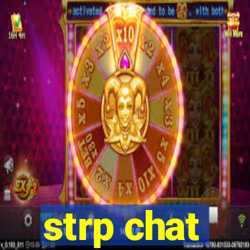 strp chat